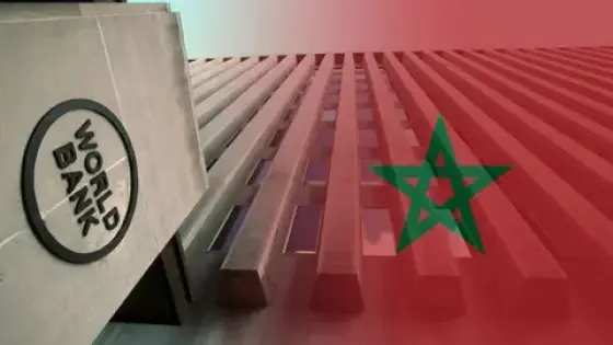 لتعزيز الصمود المناخي | البنك الدولي يوافق على منح المغرب 04 ملايين دولار
